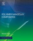 Polymer Nanoclay Composites (Micro and Nano Technologies) Cover Image