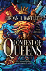 Contest of Queens (The Frean Chronicles #1) By Jordan H. Bartlett Cover Image