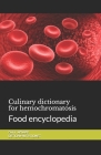 Culinary dictionary for hemochromatosis: Food encyclopedia By Cédric Menard Cover Image