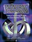 Engineering Tomorrow: Today's Technology Experts Envision the Next Century Cover Image