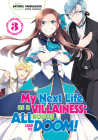 My Next Life as a Villainess: All Routes Lead to Doom! Volume 3 Cover Image