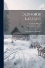 Oldnorsk Læsebog: Med Tilhörende Glossarium... By Peter Andreas Munch, Carl Rikard Unger (Created by) Cover Image