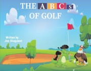 THE ABCs OF GOLF By Jim Shagawat Cover Image