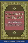 The Faith Of Islam: An Analysis Of The Korán: The Sects, Traditions & Foundations Of Islam By Edward Sell Cover Image