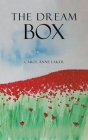 The Dream Box By Carol Anne Laker Cover Image