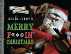 Denis Leary's Merry F#%$in' Christmas Cover Image