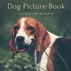 Dog Picture Book: For Elderly with Dementia. Alzheimer's activities for Women and Men. Cover Image