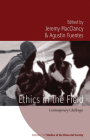 Ethics in the Field: Contemporary Challenges. Edited by Jeremy Macclancy, Agustn Fuentes (Studies of the Biosocial Society #7) By Jeremy Macclancy (Editor), Agustín Fuentes (Editor) Cover Image
