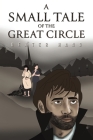 A Small Tale of the Great Circle Cover Image