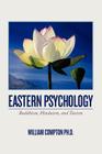 Eastern Psychology: Buddhism, Hinduism, and Taoism Cover Image