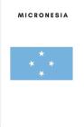 Micronesia: Country Flag A5 Notebook to write in with 120 pages Cover Image