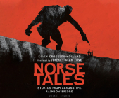 Norse Tales: Stories from Across the Rainbow Bridge Cover Image