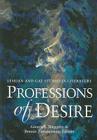 Professions of Desire: Lesbian and Gay Studies in Literature Cover Image