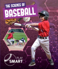 The Science of Baseball (Play Smart) By William Anthony Cover Image