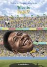 Who Is Pelé? (Who Was?) By James Buckley, Jr., Who HQ, Andrew Thomson (Illustrator) Cover Image