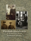 Wierzbnik-Starachowitz Memorial Book By Mark Schutzman (Editor), Stan Zuckerman (Other) Cover Image