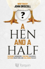 A Hen and a Half By John Driscoll Cover Image