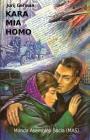 Kara mia homo (Mas-Libro #158) By Jurij German, Jurij Finkel (Translator) Cover Image