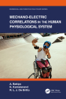 Mechano-Electric Correlations in the Human Physiological System By A. Bakiya, K. Kamalanand, R. L. J. de Britto Cover Image