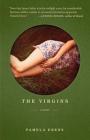 The Virgins: A Novel By Pamela Erens Cover Image