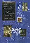The Archeology of New Hampshire: Exploring 10,000 Years in the Granite State (UNH Non-Series Title) By David Starbuck Cover Image