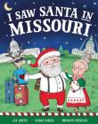 I Saw Santa in Missouri Cover Image