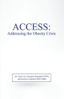 Access: Addressing the Obesity Crisis Cover Image