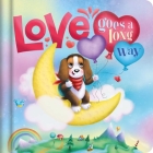 Love Goes A Long Way: Padded Board Book By IglooBooks, Janet Samuel (Illustrator) Cover Image