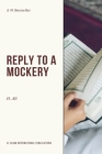 Reply to a Mockery By H. Ali Cover Image