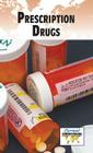 Prescription Drugs (Current Controversies (Library)) Cover Image