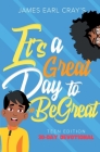 It's A Great Day to #BeGreat, Teen Edition By James Earl Cray Cover Image