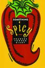 Something Spicy By Frances Giedt Cover Image