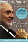 What's Right with Islam: A New Vision for Muslims and the West By Feisal Abdul Rauf Cover Image