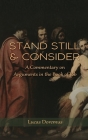 Stand Still and Consider: A Commentary on Arguments in the Book of Job Cover Image