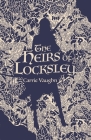 The Heirs of Locksley By Carrie Vaughn Cover Image