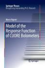 Model of the Response Function of CUORE Bolometers (Springer Theses) Cover Image