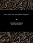 Letters from Egypt: [by Florence Nightingale By Florence Nightingale Cover Image