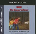 The Mystery of the Midnight Dog (Library Edition) (The Boxcar Children Mysteries #81) Cover Image
