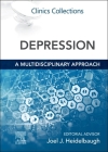 Depression: A Multidisciplinary Approach: Clinics Collections Cover Image