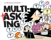 Multitasking: A Baby Blues Collection Cover Image