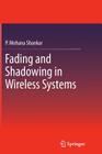 Fading and Shadowing in Wireless Systems Cover Image