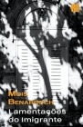 Lamentações do imigrante By Mois Benarroch Cover Image