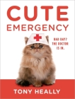 Cute Emergency By Tony Heally Cover Image