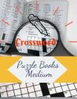 Crossword Puzzle Books Medium: Crossword Word Hot Season Criss Cross, The New York Times Monday Through Friday Easy to Tough Crossword Puzzles Cover Image