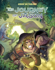 The Journey of Jason By David Campiti Cover Image