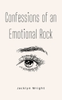 Confessions of an Emotional Rock Cover Image
