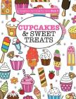 Gorgeous Colouring For Girls - Cupcakes & Sweet Treats (Gorgeous Colouring Books for Girls #9) Cover Image