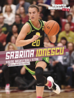 Sabrina Ionescu: Rising Basketball Star Cover Image