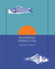 Boyfriend Perspective By Michael Chang Cover Image