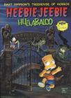 Bart Simpson's Treehouse of Horror Heebie-Jeebie Hullabaloo Cover Image